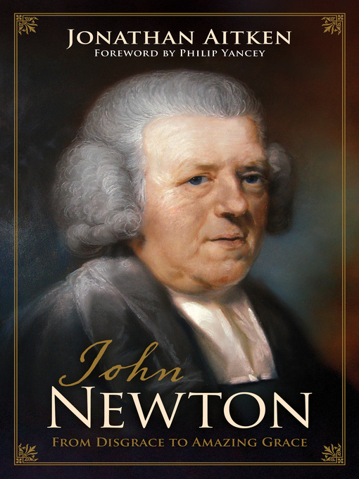 John Newton (eBook): From Disgrace to Amazing Grace